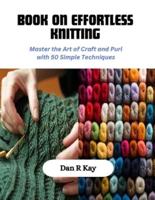 Book on Effortless Knitting
