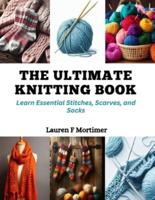 The Ultimate Knitting Book