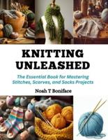 Knitting Unleashed
