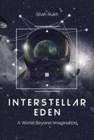 Interstellar Eden