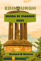 Edinburgh Guida Di Viaggio 2024