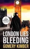 London Lies Bleeding
