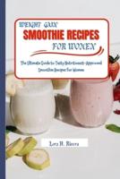 Weight Gain Smoothie Recipes for Women