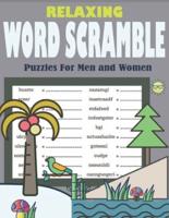 Relaxing Word Scramble Puzzles For Men and Women