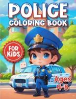 Police Coloring Book For Kids Ages 4-8