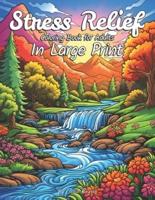 Stress Relief Coloring Book for Adults
