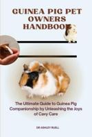 Guinea Pig Pet Owners Handbook