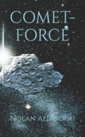 Comet-Force
