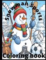 Snowman Sports Coloring Book