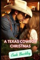 A Texas Cowboy Christmas