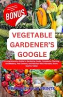 Vegetable Gardener's Google