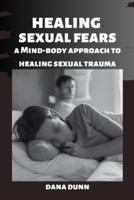 Healing Sexual Fears