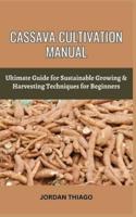 Cassava Cultivation Manual
