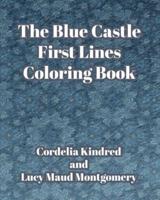 The Blue Castle First Lines Coloring Book