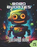Robo Buddies Robot Coloring Book For Toddlers and Preschoolers