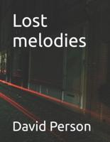 Lost Melodies