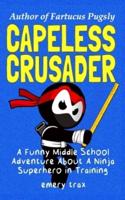 Capeless Crusader