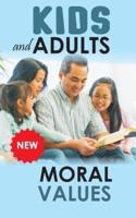 Kids and Adult Moral Values