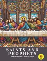 Saints and Prophets
