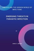Unraveling the Hidden World of Infections