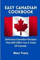 Easy Canadian Cookbook