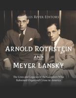 Arnold Rothstein and Meyer Lansky
