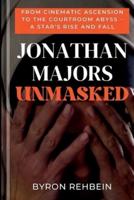Jonathan Majors Unmasked