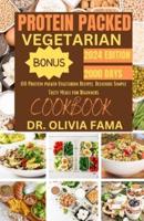 Protein Packed Vegetarian Cookbook