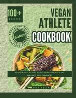 Vegan Athlete Cookbook