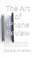 The Art of iPhone Review