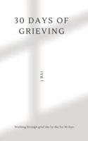 30 Days of Grieving