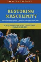 Restoring Masculinity