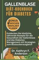 Gallenblasen-Diät-Kochbuch Für Diabetes