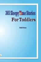 365 Sleepy Time Stories For Toddlers