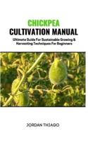 Chickpea Cultivation Manual