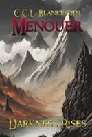 Menouer Darkness Rises