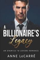 A Billionaire's Legacy