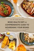 Bone Health Diet