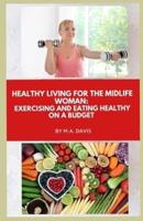 Healthy Living for the Midlife Woman