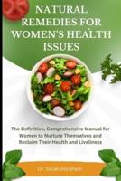 Natural Remedies for Women's Health Issues