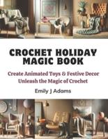 Crochet Holiday Magic Book