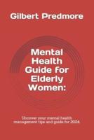 Mental Health Guide for Elderly Women