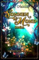 SonnenMond Saga - Klirrender Januar (SonnenMond Saga 1)