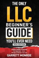 The Only LLC Beginners Guide You'll Ever Need