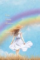 Rosie Chasing Rainbows