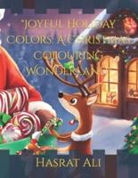 "Joyful Holiday Colors