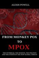 From Monkey Pox To Mpox