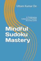 Mindful Sudoku Mastery