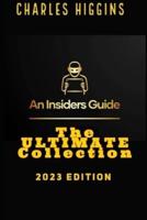 An Insider's Guide - The Ultimate Collection