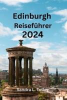 Edinburgh Reiseführer 2024